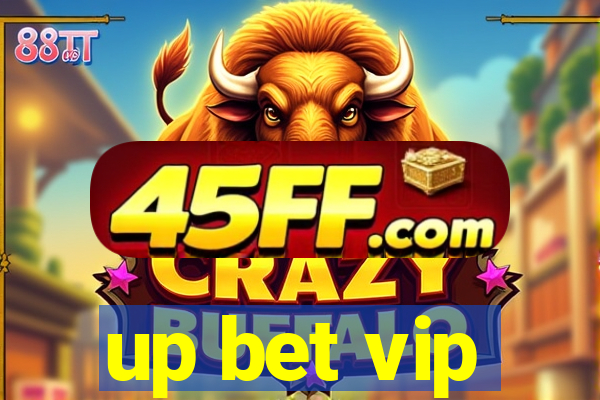 up bet vip